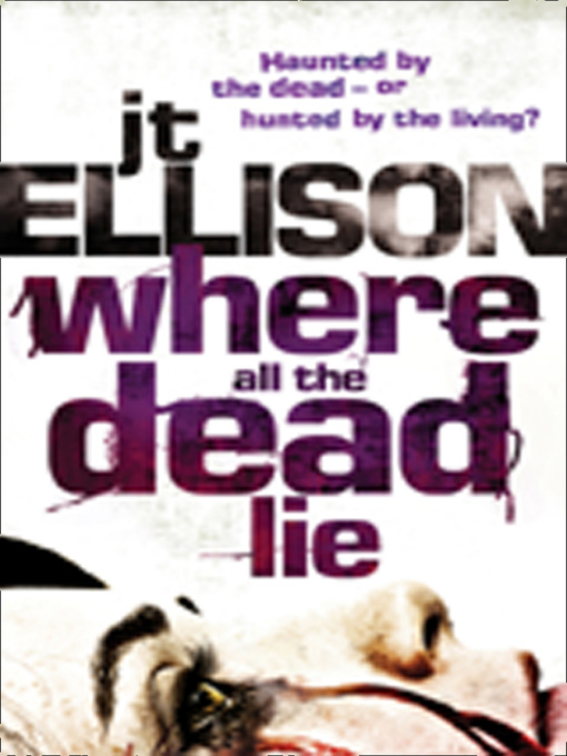Cover image for Where All the Dead Lie